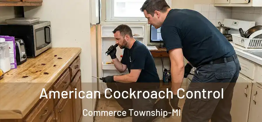 American Cockroach Control Commerce Township-MI