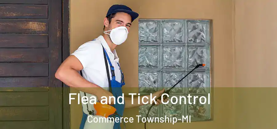  Flea and Tick Control Commerce Township-MI