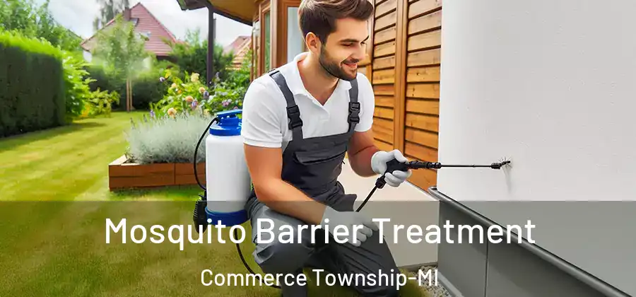Mosquito Barrier Treatment Commerce Township-MI