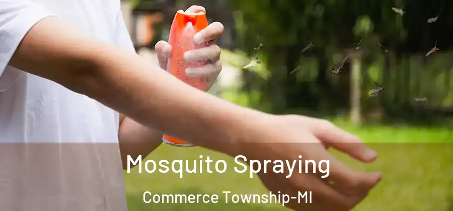  Mosquito Spraying Commerce Township-MI
