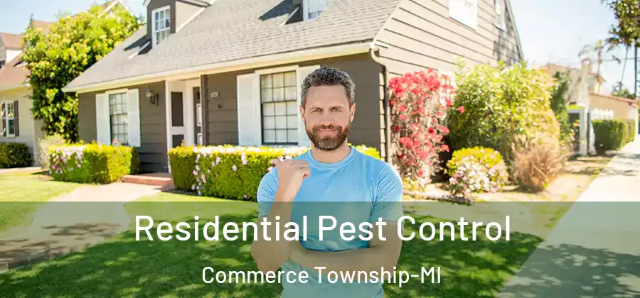  Residential Pest Control Commerce Township-MI