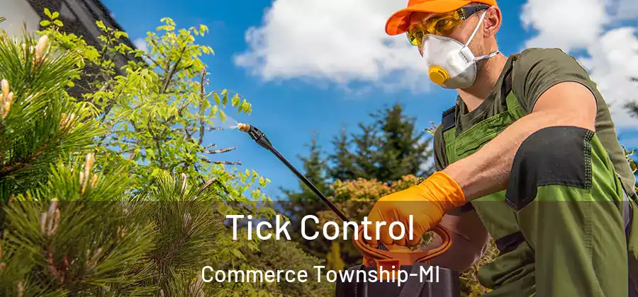 Tick Control Commerce Township-MI